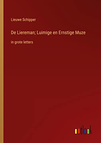 De Liereman; Luimige en Ernstige Muze: in grote letters