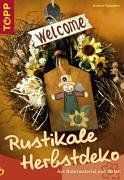 Rustikale Herbstdeko: Dekoration aus Naturmaterial und Metall