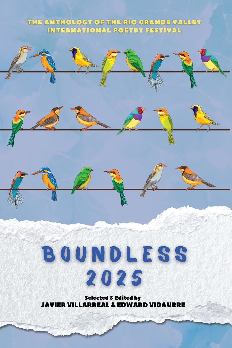 Boundless 2025: The Anthology of the Rio Grande Valley International Poetry Festival