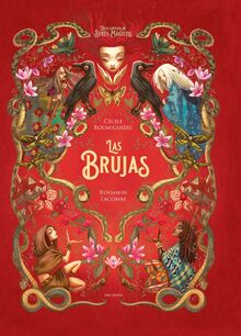 Las brujas (Enciclopedia de seres mágicos)