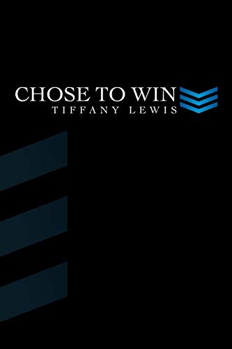 Chose To Win