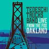 Live From The Fox Oakland (Dlx.2CD/DVD)