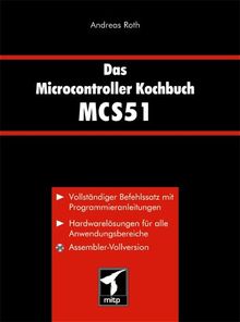 Das Microcontroller Kochbuch MCS51