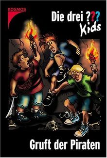 Die drei ??? Kids: Die drei Fragezeichen-Kids, Bd.7, Gruft der Piraten