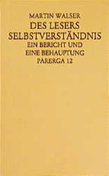 Des Lesers Selbstverständnis
