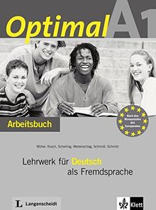 Optimal A1: Lehrwerk für Deutsch als Fremdsprache. Arbeitsbuch mit Audio-CD