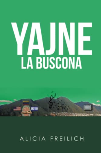 YAJNE LA BUSCONA: Cronovela