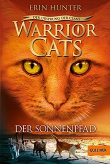 Warrior Cats - Der Ursprung der Clans. Der Sonnenpfad: V, Band 1 von Hunter, Erin | Buch | Zustand sehr gut