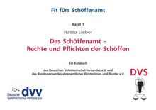 Das Schöffenamt: Rechte und Pflichten der Schöffen