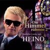 Die Himmel rühmen 2 - Festliche Lieder mit Heino