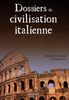 Dossiers de civilisation italienne