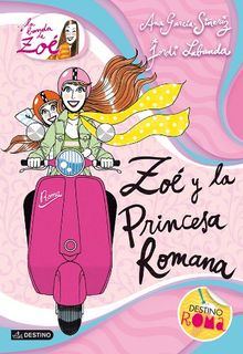 Zo' y La Princesa Romana: La banda de Zoé 5