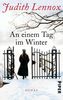 An einem Tag im Winter: Roman