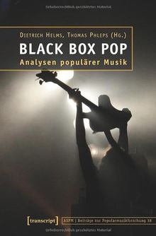 Black Box Pop: Analysen populärer Musik