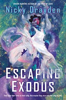 Escaping Exodus: A Novel