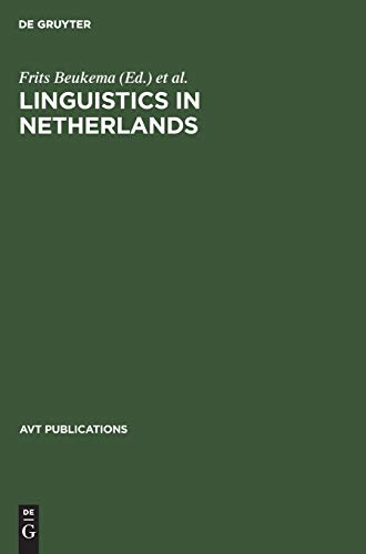 Linguistics in Netherlands (AVT Publications, 2)