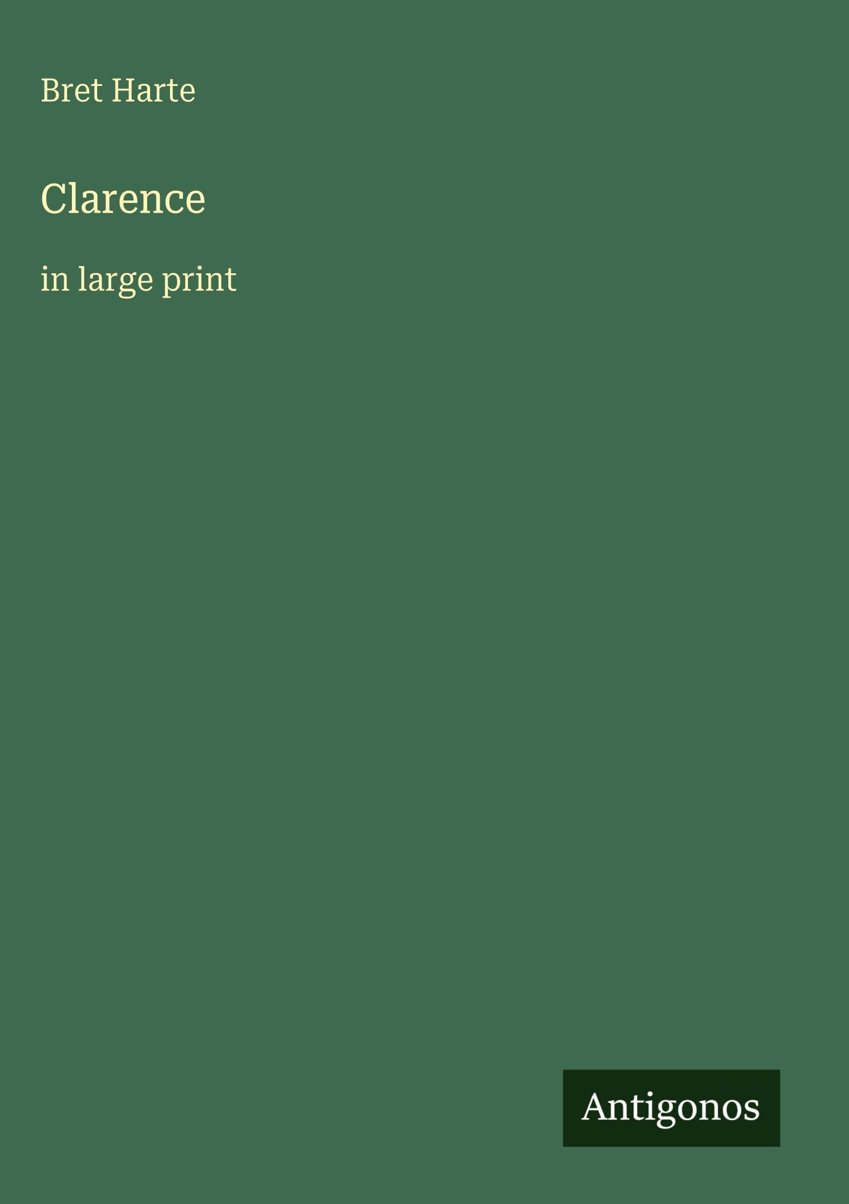 Clarence: in large print