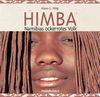 Himba - Namibias ockerrotes Volk, Mit CD