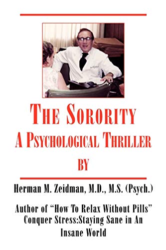 The Sorority: A Psychological Thriller