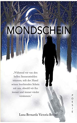 Mondschein: Poesie