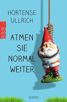 Atmen Sie normal weiter