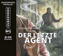 Der letzte Agent: Ein Siggi-Baumeister Krimi (8:35 Stunden, ungekürzte Lesung auf 1 MP3-CD)