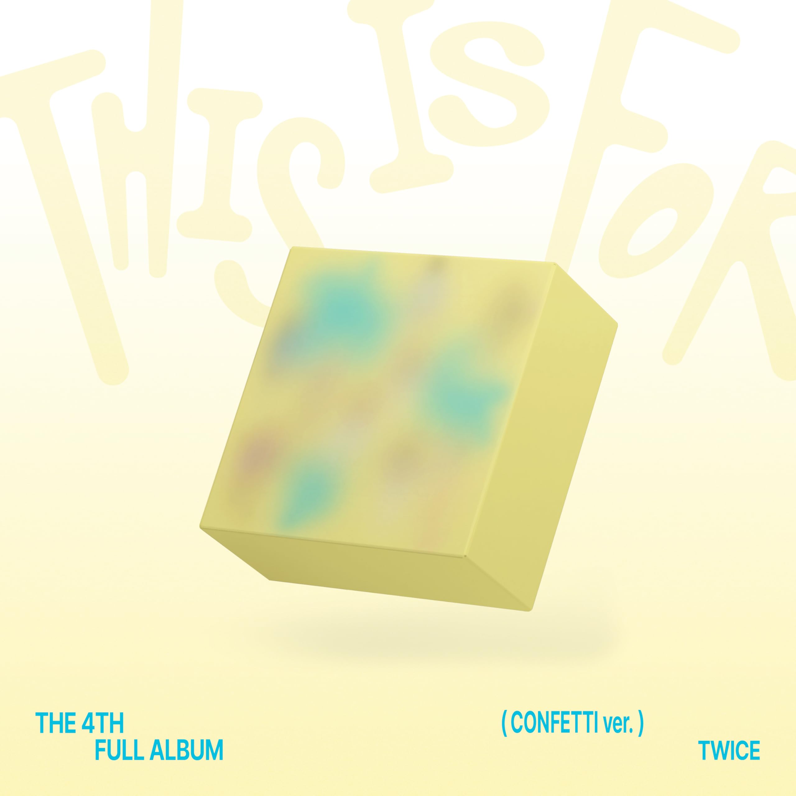 This Is For (Confetti Version)