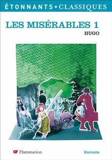 Les misérables. Vol. 1