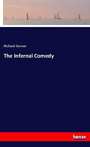The Infernal Comedy