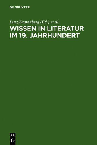Wissen in Literatur im 19. Jahrhundert