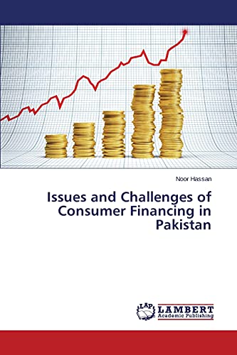 Issues and Challenges of Consumer Financing in Pakistan