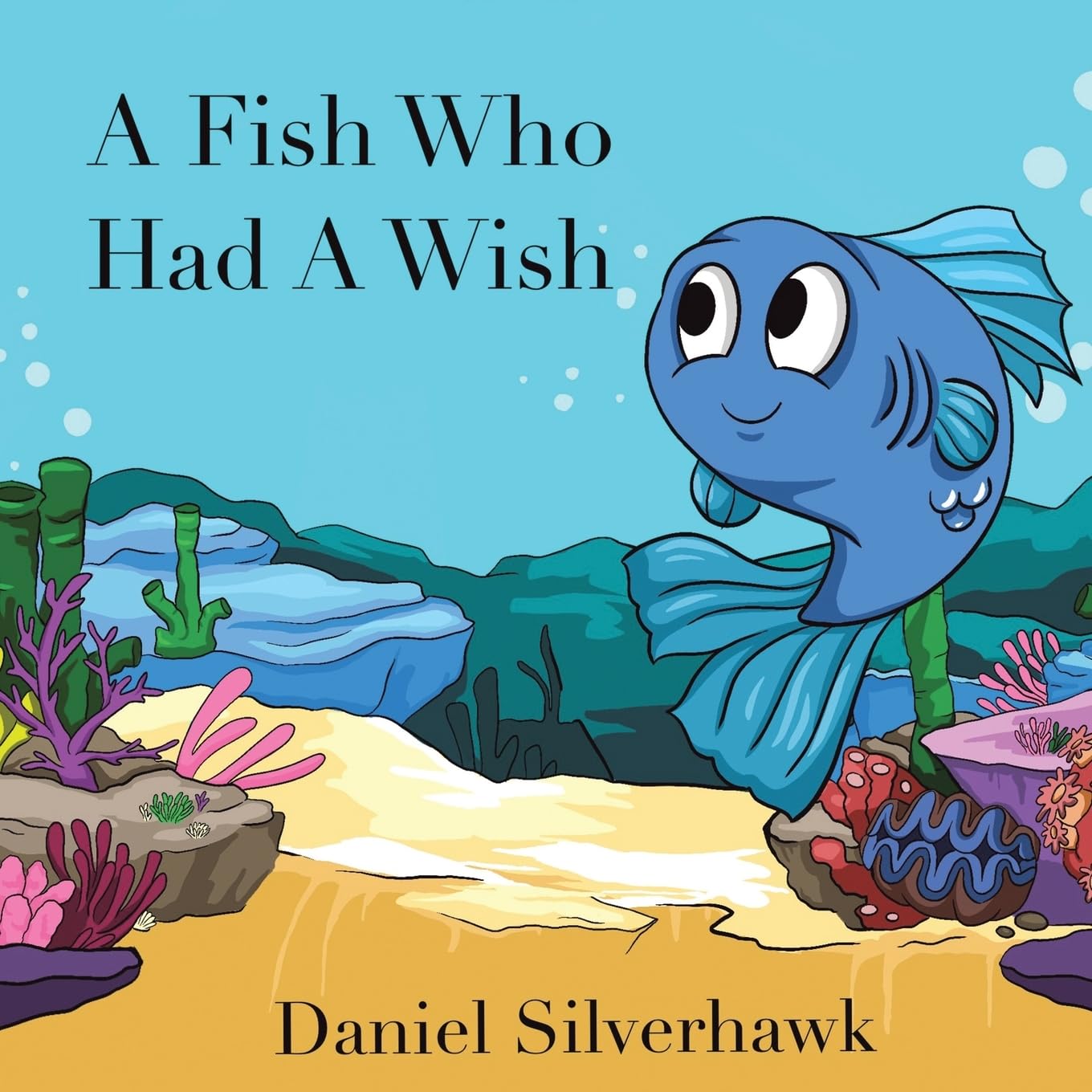 A Fish Who Had a Wish