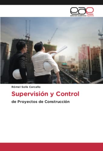 Supervisión y Control: de Proyectos de Construcción