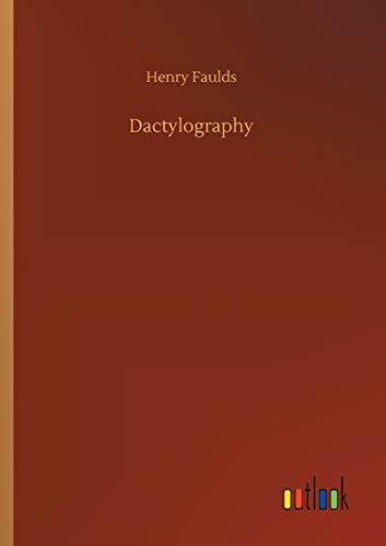 Henry Faulds Dactylography