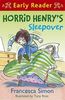 Horrid Henry's Sleepover: Book 26 (Horrid Henry Early Reader, Band 26)