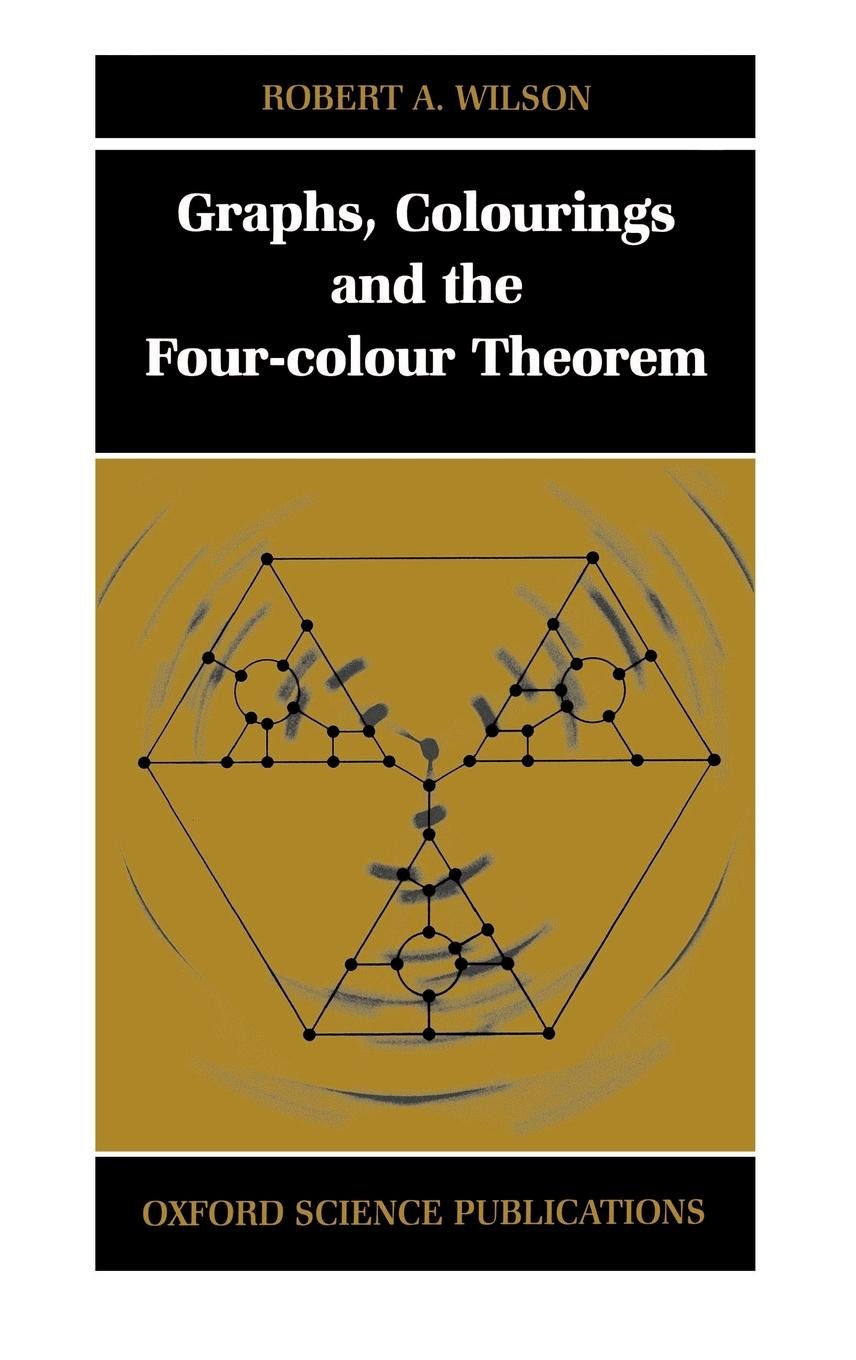 Graphs, Colourings and the Four-Colour Theorem