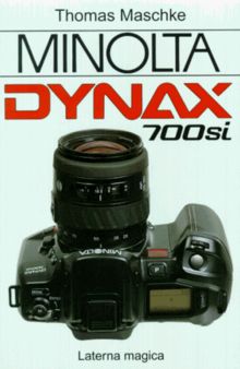 Minolta Dynax 700si von Maschke, Thomas | Buch | Zustand gut