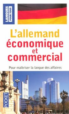 L'allemand économique et commercial : 20 dossiers sur la langue des affaires