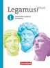 Legamus! - Lateinisches Lesebuch - Ausgabe Bayern 2021 - Band 1: 9. Jahrgangsstufe: Schülerbuch
