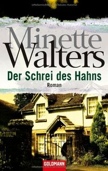 Der Schrei des Hahns: Roman