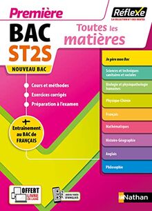 Bac ST2S première : toutes les matières : nouveau bac