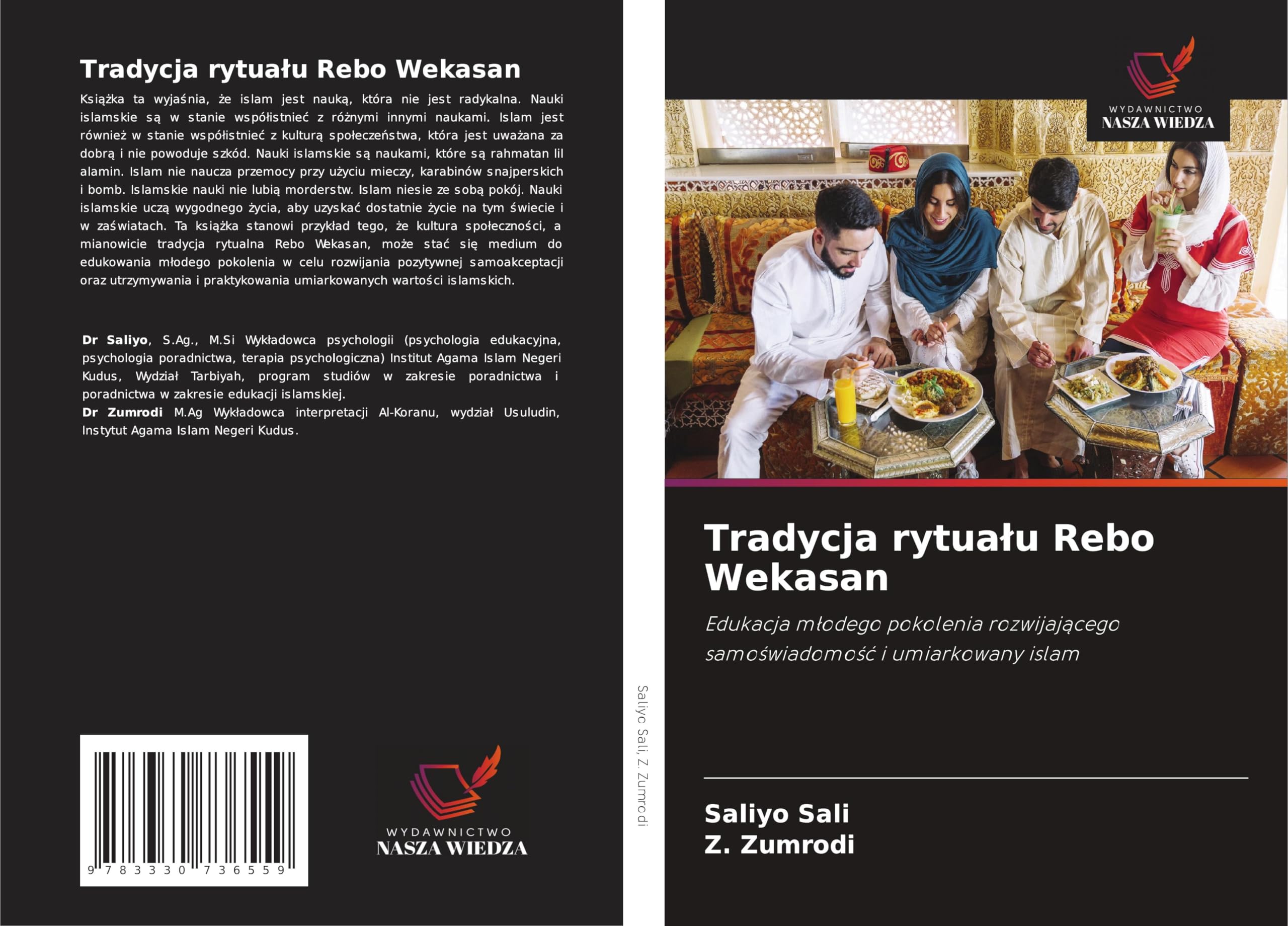 Tradycja rytua¿u Rebo Wekasan: Edukacja m¿odego pokolenia rozwijaj¿cego samo¿wiadomo¿¿ i umiarkowany islam