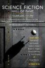The Science Fiction Hall of Fame, Volume One 1929-1964: The Greatest Science Fiction Stories of All Time Chosen by the Members of the Science Fiction (SF Hall of Fame)
