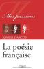 La poésie française : mes passions