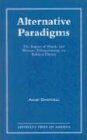 Alternative Paradigms: The Impact of Islamic and Western Weltanschauungs on Political Theory
