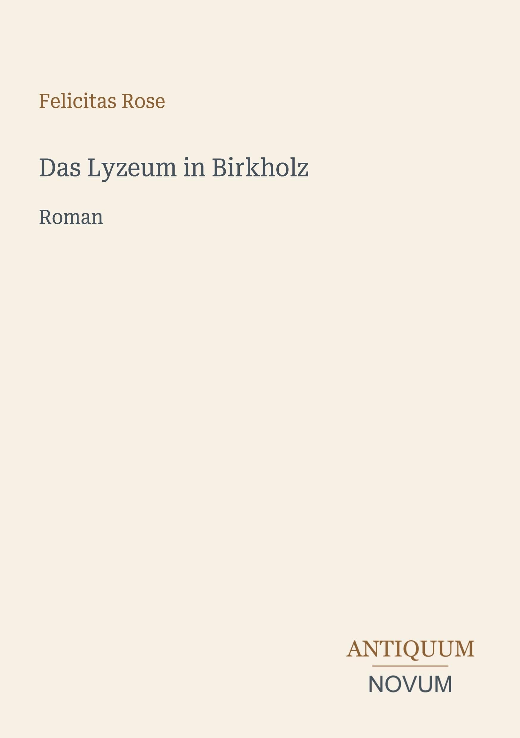Das Lyzeum in Birkholz