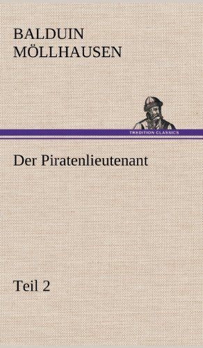 Der Piratenlieutenant - Teil 2