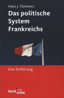 Das politische System Frankreichs: Eine Einführung