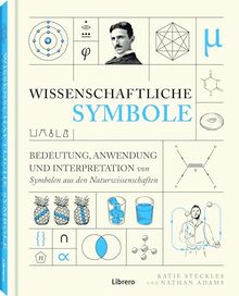 Wissenschaftliche Symbole: Bedeutung, Anwendung und Interpretation