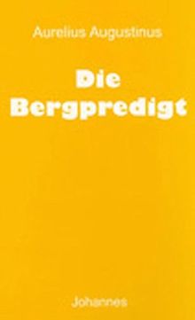 Die Bergpredigt (Sammlung Christliche Meister)